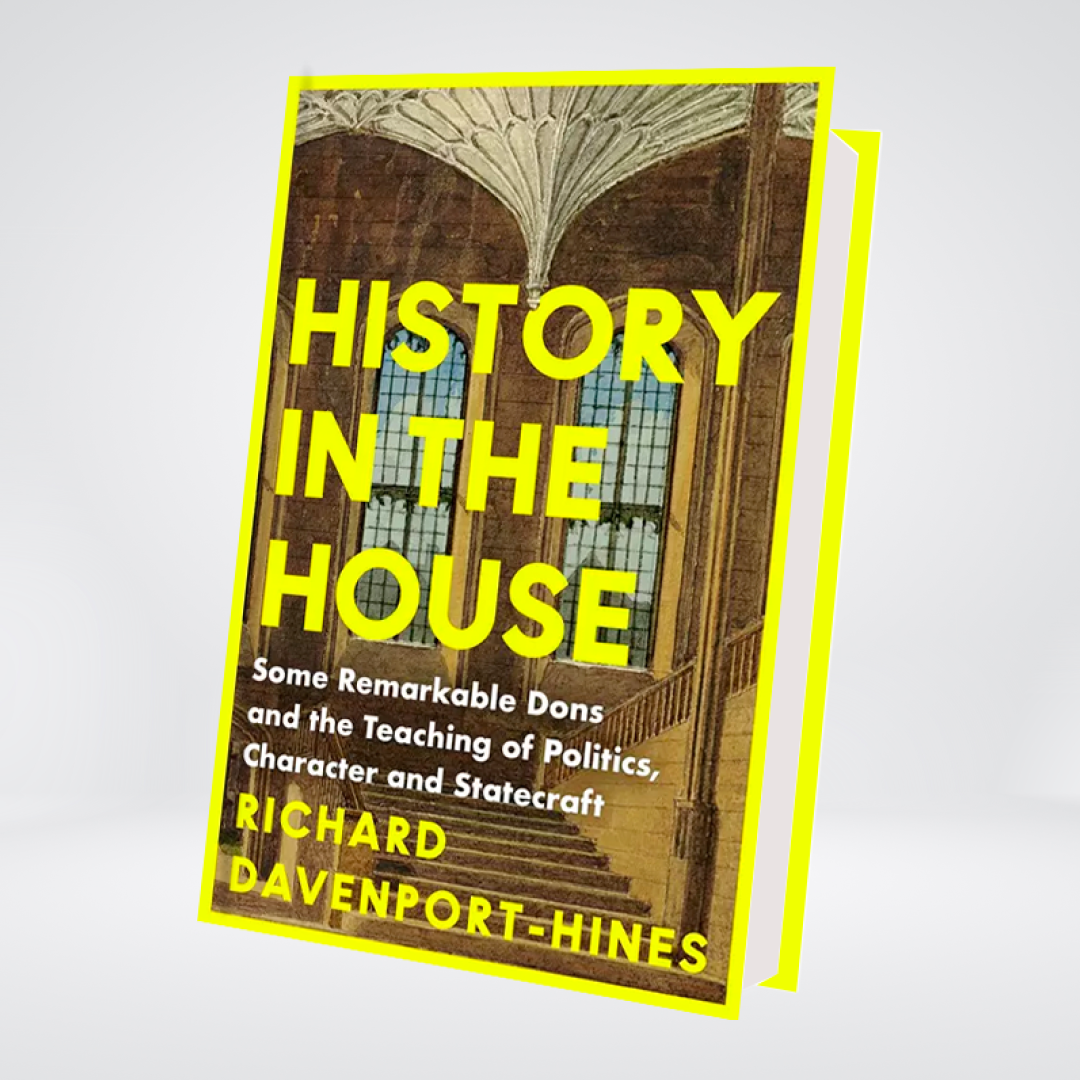 History in the House | Richard Davenport-Hines