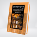 Late Ottoman Origins of Modern Islamic Thought | Andrew Hammond