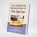 Our Children & Memorization of the Quran | English