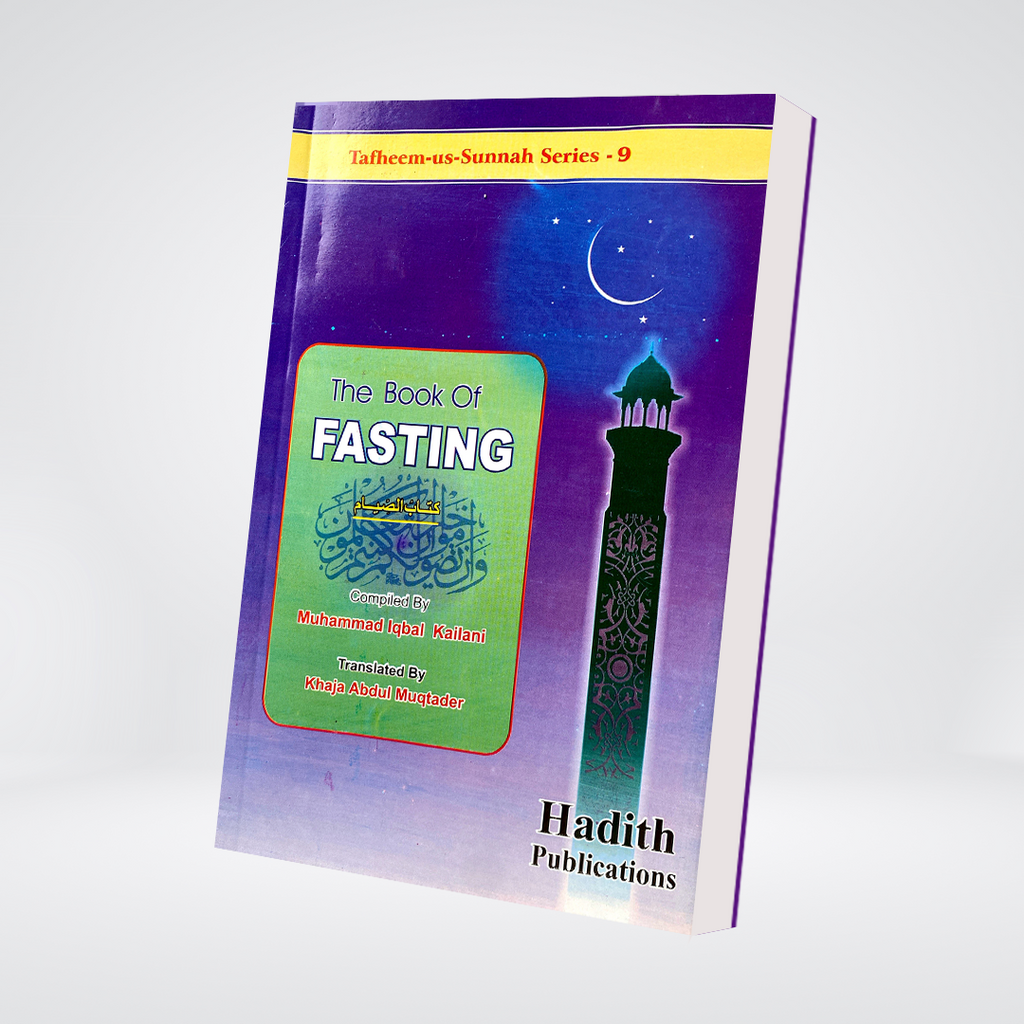 The Book of Fasting | Ramadan Fiqh Guide | Muhammad Iqbal Kelani