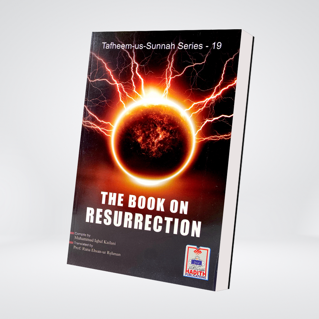The Book on Resurrection | Day of Judgment Guide | Muhammad Iqbal Kelani