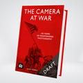 The Camera at War | Hilary Roberts