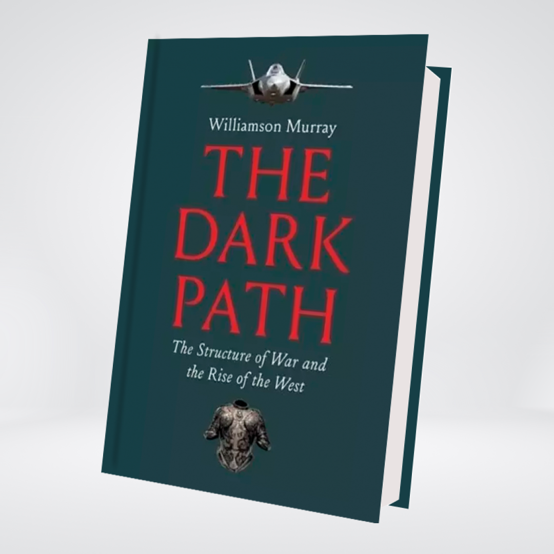 The Dark Path | Williamson Murray