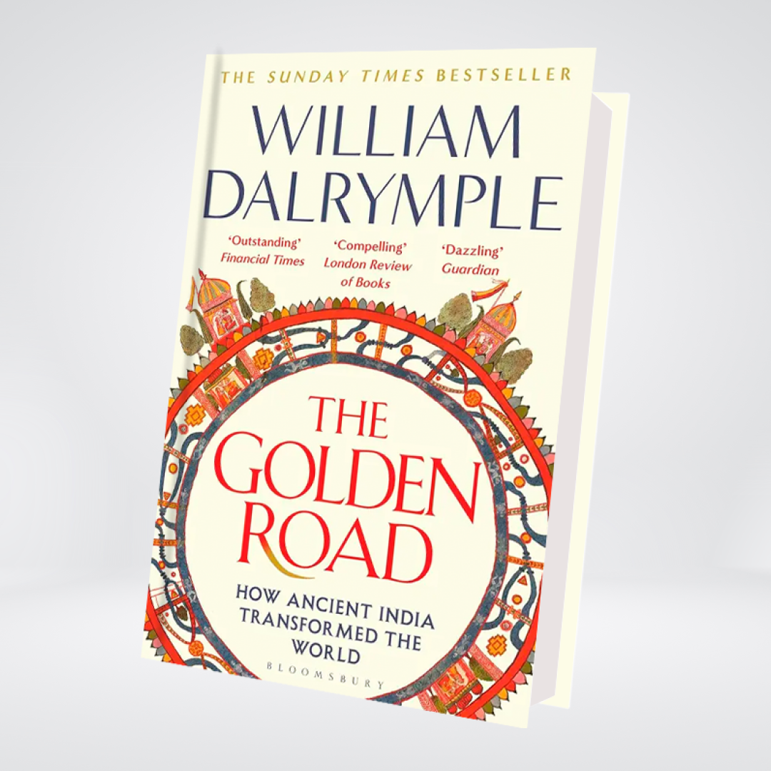 The Golden Road | William Dalrymple
