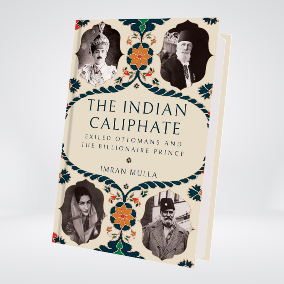 The Indian Caliphate | Imran Mulla