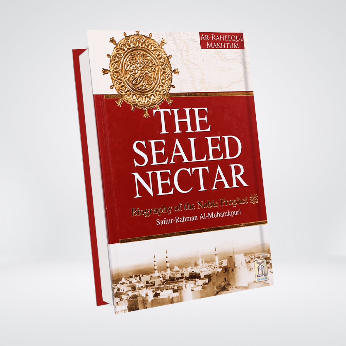 The Sealed Nectar | Ar Raheeq Al Makhtum | English | Safi ur Rahman Mubarakpuri