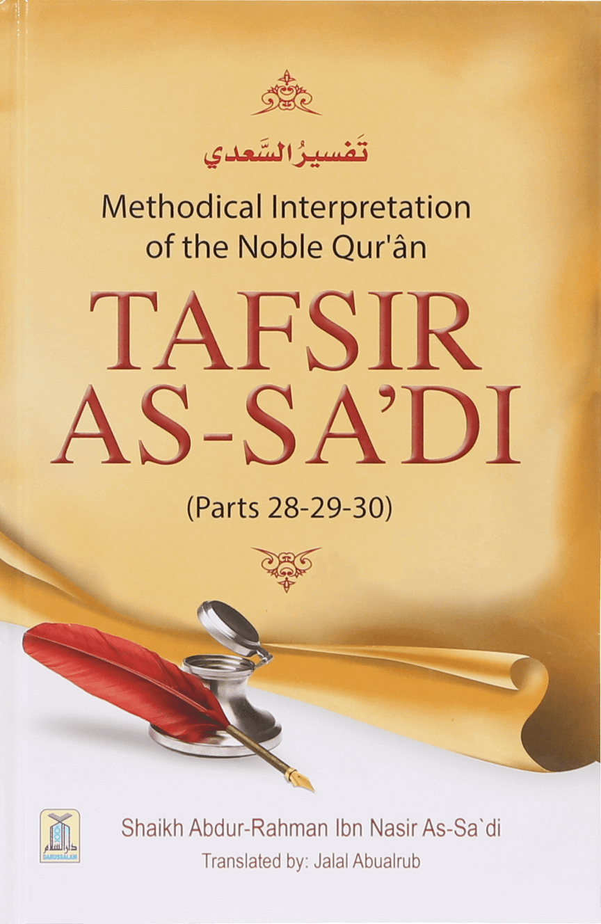 Tafsir As Sa`Di (Parts 28-29-30)